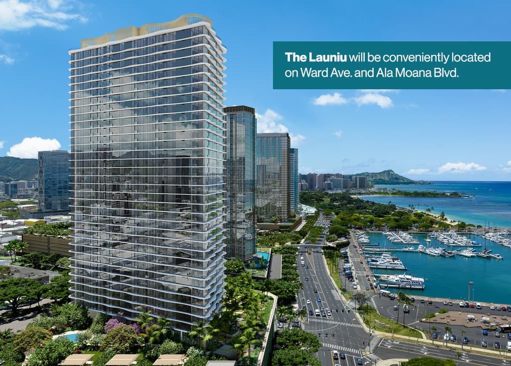 Launiu's location is at the west end of Ward Village. You see Kalae, Victoria Place, and Waiea behind Launiu.
